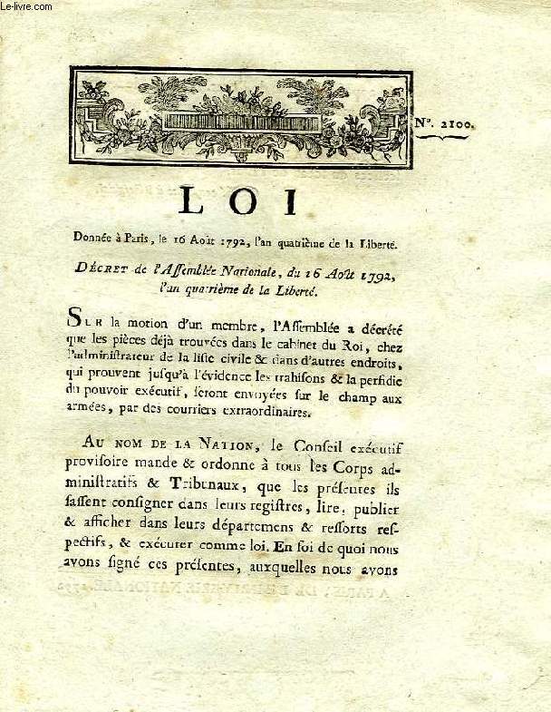 LOI, N 21000, DECRET DE L'ASSEMBLEE NATIONALE, DU 16 AOUT 1792, L'AN IVe DE LA LIBERTE