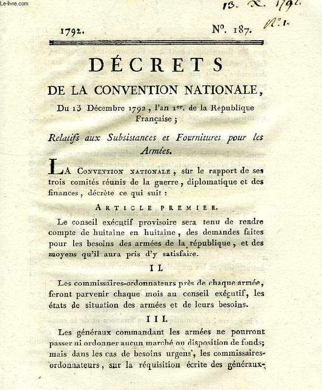 DECRETS DE LA CONVENTION NATIONALE, N 187, RELATIFS AUX SUBSISTANCES ET FOURNITURES POUR LES ARMEES