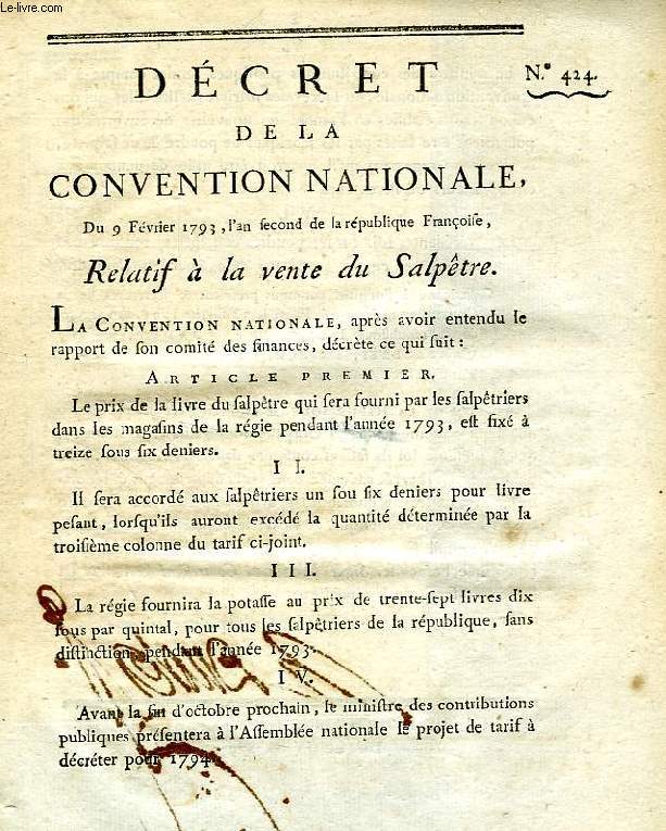 DECRET DE LA CONVENTION NATIONALE, N 424, REMLATIF A LA VENTE DU SALPETRE