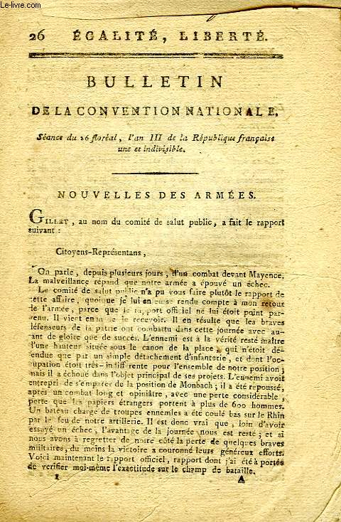 BULLETIN D LA CONVENTION NATIONALE, SEANCE DU 26 FLOREAL, L'AN III DE LA REPUBLIQUE FRANCAISE UNE ET INDIVISIBLE