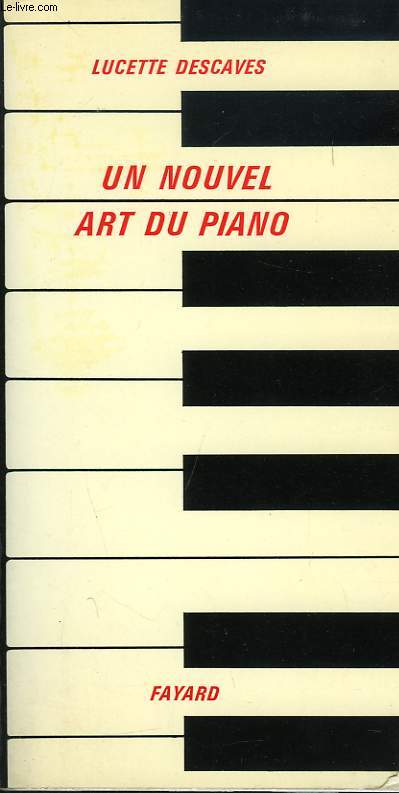 UN NOUVEL ART DU PIANO