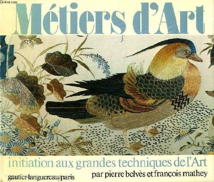 METIERS D'ART, INITIATION AUX GRANDES TECHNIQUES DE L'ART
