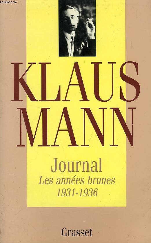 JOURNAL, LES ANNEES BRUNES, 1931-1936