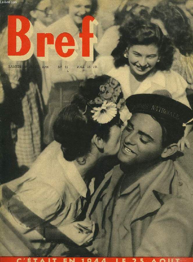 BREF, 2e ANNEE, N 41, AOUT 1946