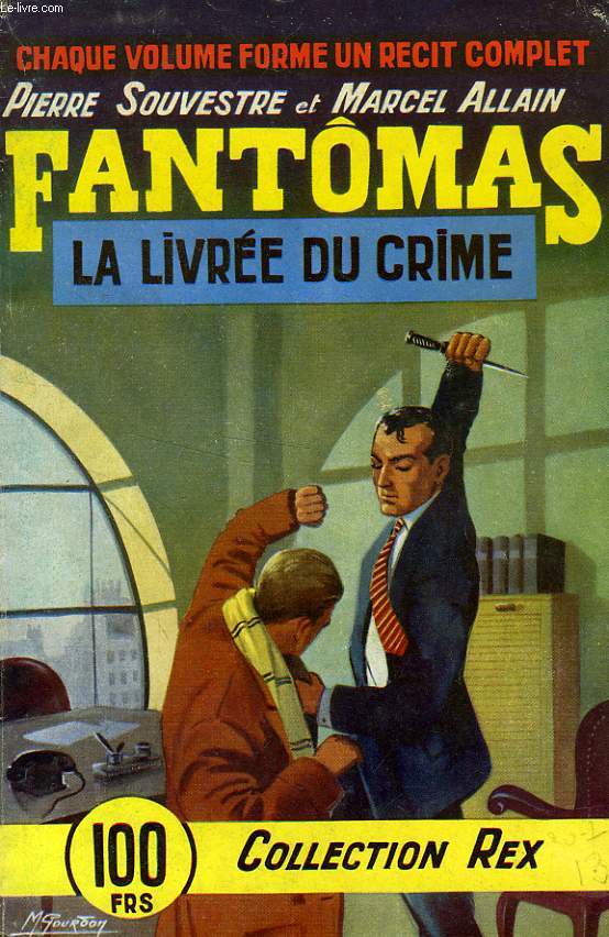 FANTOMAS, LA LIVREE DU CRIME