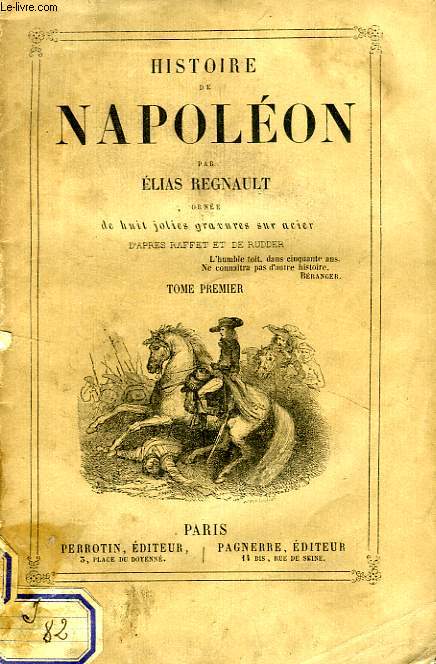 HISTOIRE DE NAPOLEON, 3 TOMES