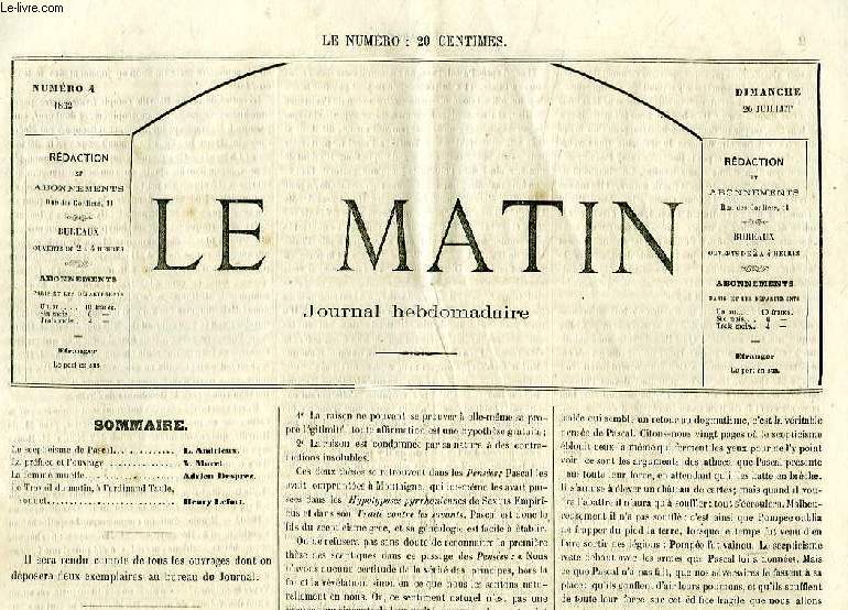 LE MATIN, N 4, DIMANCHE 20 JUILLET 1862, JOURNAL HEBDOMADAIRE