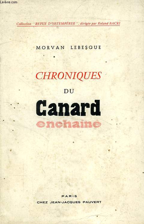 CHRONIQUES DU CANARD ENCHAINE
