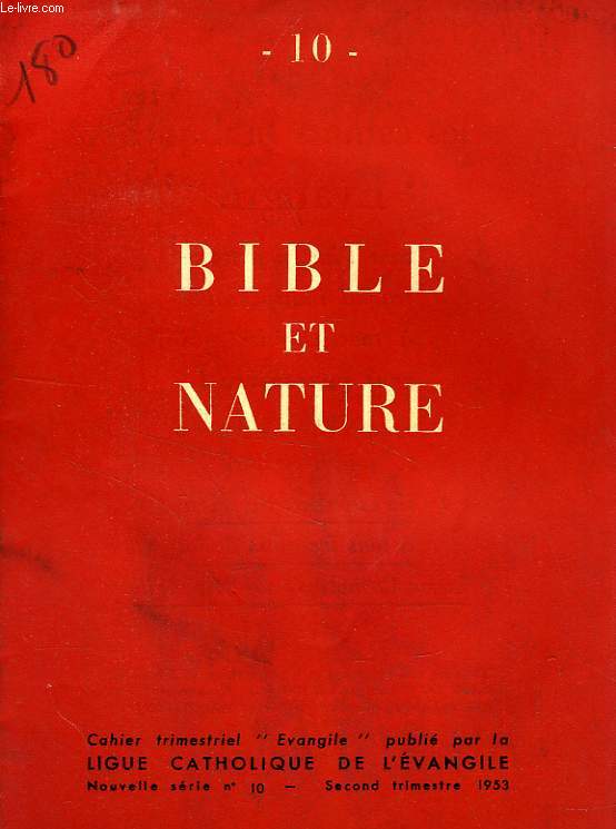 EVANGILE, N 10, BIBLE ET NATURE