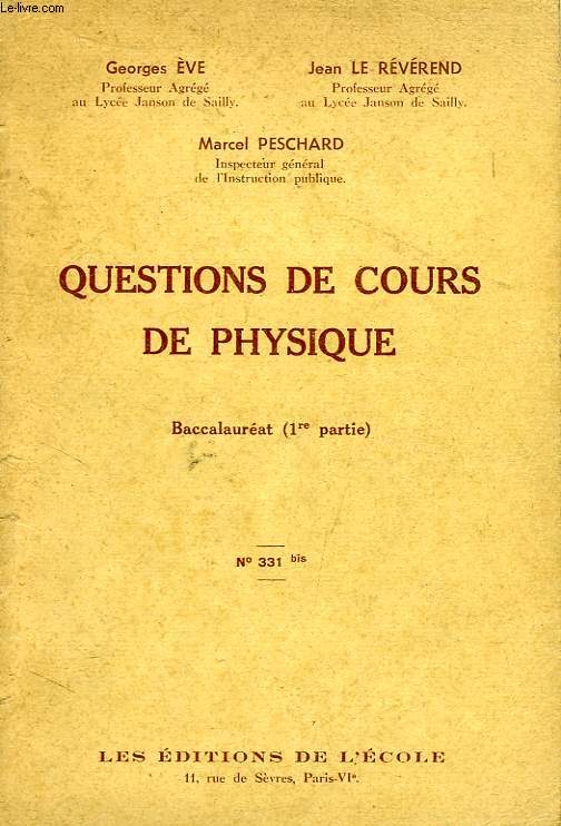 QUESTIONS DE COURS DE PHYSIQUE, BACCALAUREAT 1re PARTIE