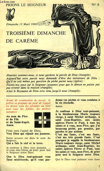 PRIONS LE SEIGNEUR, N 6, 13 MARS 1966, 3e DIMANCHE DE CAREME