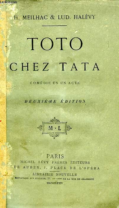 TOTO CHEZ TATA, COMEDIE EN 1 ACTE