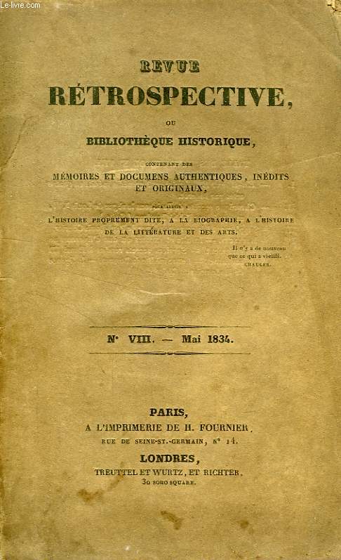 REVUE RETROSPECTIVE, OU BIBLIOTHEQUE HISTORIQUE, N VIII, MAI 1834