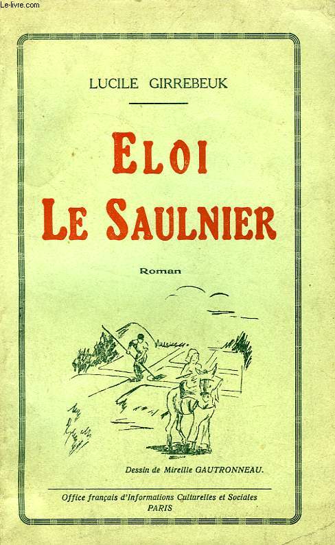 ELOI LE SAULNIER