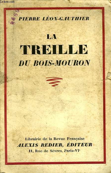 LA TREILLE DU BOIS-MOURON