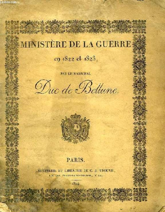 MINISTERE DE LA GUERRE EN 1822 ET 1823