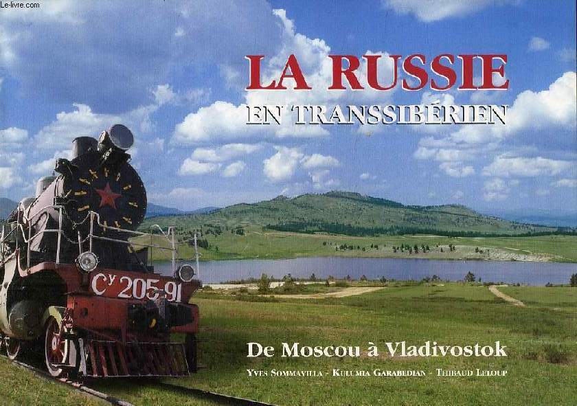 LA RUSSIE EN TRANSSIBERIEN