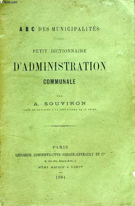 PETIT DICTIONNAIRE D'ADMINISTRATION COMMUNALE