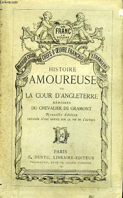 HISTOIRE AMOUREUSE DE LA COUR D'ANGLETERRE (MEMOIRES DU CHEVALIER DE GRAMMONT)