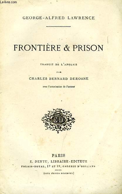 FRONTIERE & PRISON