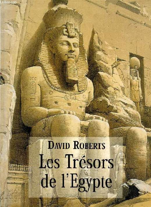LES TRESORS DE L'EGYPTE