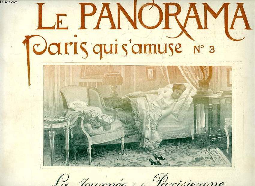 LE PANORAMA, PARIS QUI S'AMUSE, N 3, LA JOURNEE DE LA PARISIENNE