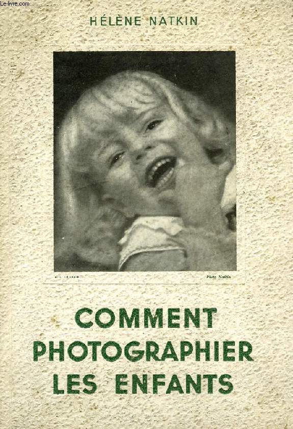 COMMENT PHOTOGRAPHIER LES ENFANTS
