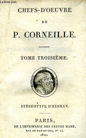 CHEFS-D'OEUVRE DE P. CORNEILLE, TOME III
