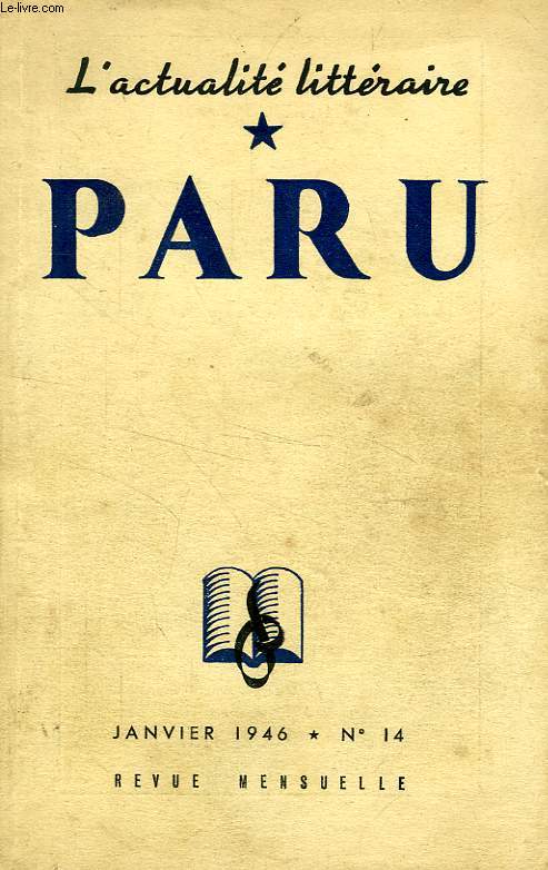 PARU, L'ACTUALITE LITTERAIRE, N 14, JAN. 1946