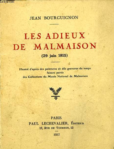LES ADIEUX DE MALMAISON (29 JUIN 1815)