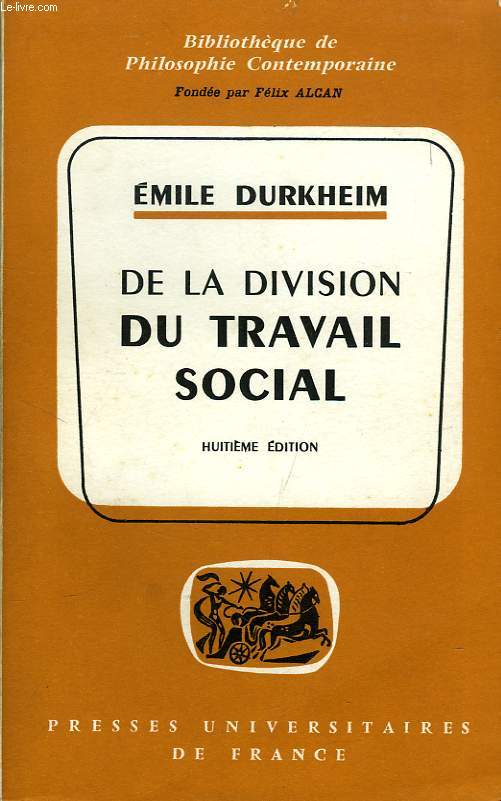 DE LA DIVISION DU TRAVAIL SOCIAL