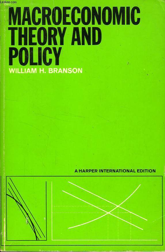 MACROECONOMIC THEORY AND POLICY