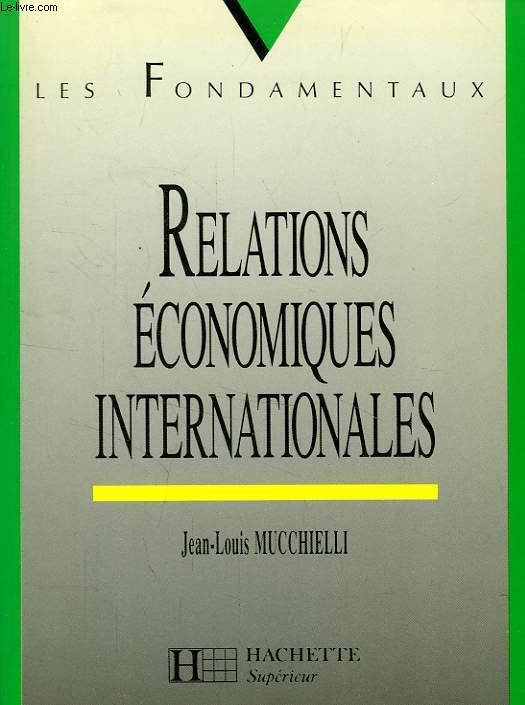 RELATIONS ECONOMIQUES INTERNATIONALES