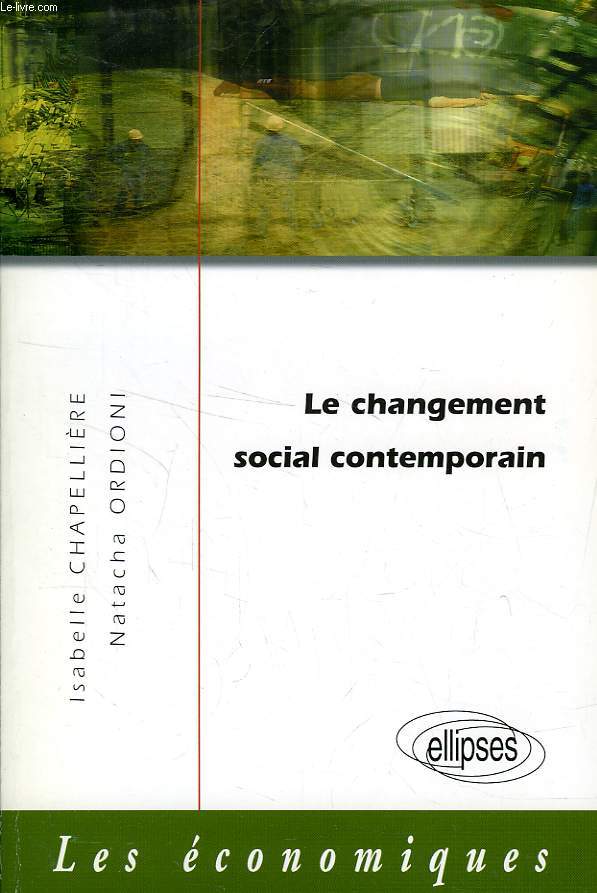 LE CHANGEMENT SOCIAL CONTEMPORAIN