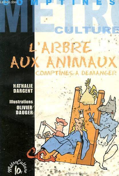 CONTE & COMPTINES, N 9, L'ARBRE AUX ANIMAUX