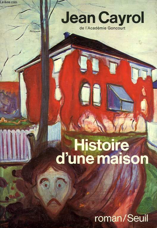 HISTOIRE D'UNE MAISON