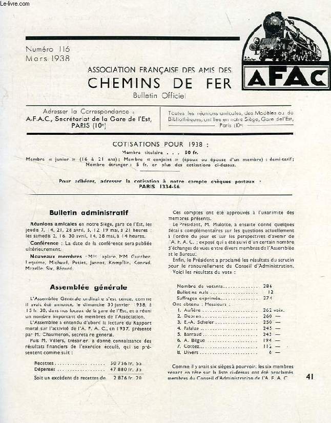 CHEMINS DE FER, N 116, MARS 1938, REVUE DE L'ASSOCIATION FRANCAISE DES AMIS DES CHEMINS DE FER