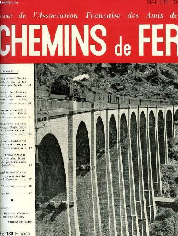 CHEMINS DE FER, N 156, MAI-JUIN 1949, REVUE DE L'ASSOCIATION FRANCAISE DES AMIS DES CHEMINS DE FER