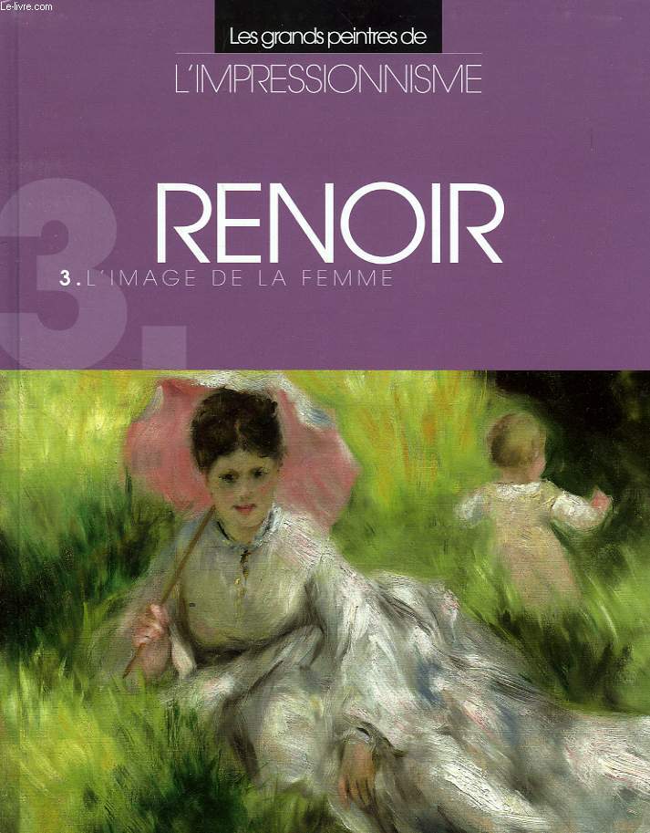 RENOIR, L'IMAGE DE LA FEMME