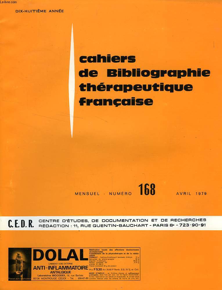 CAHIERS DE BIBLOGRAPHIE THERAPEUTIQUE FRANCAISE, 18e ANNEE, N 168, AVRIL 1979
