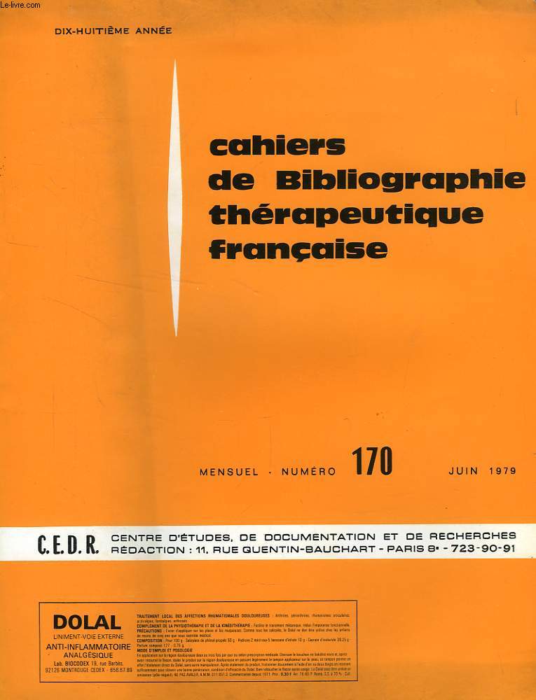 CAHIERS DE BIBLOGRAPHIE THERAPEUTIQUE FRANCAISE, 18e ANNEE, N 170, JUIN 1979