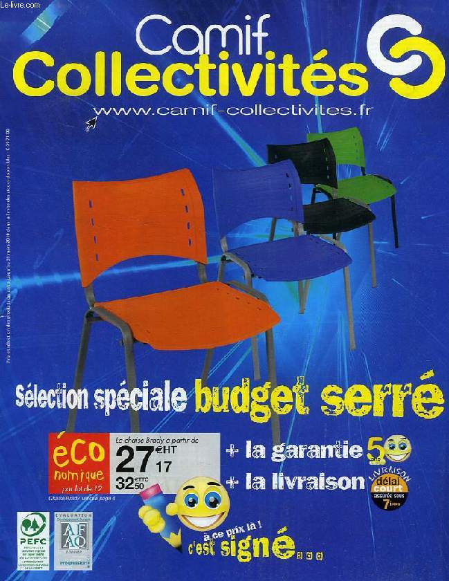 CAMIF COLLECTIVITES, SELECTION SPECIALE BUDGET SERRE (CATALOGUE)