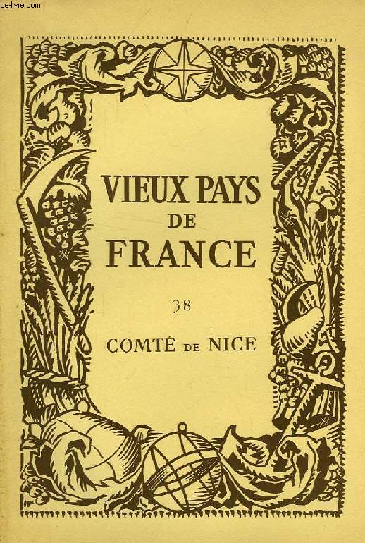 VIEUX PAYS DE FRANCE, N 38, COMTE DE NICE