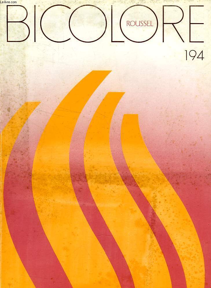 BICOLORE ROUSSEL, N 194, 2e TRIM. 1983, MEDECINE ET CULTURE
