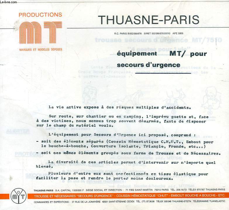 THUASNE-PARIS, EQUIPEMENT MT/ POUR SECOURS D'URGENCE