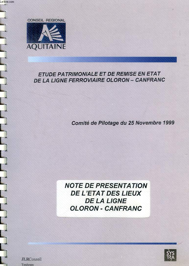 NOTE DE PRESENTATION DE L'ETAT DES LIEUX DE LA LIGNE OLORON-CANFRANC