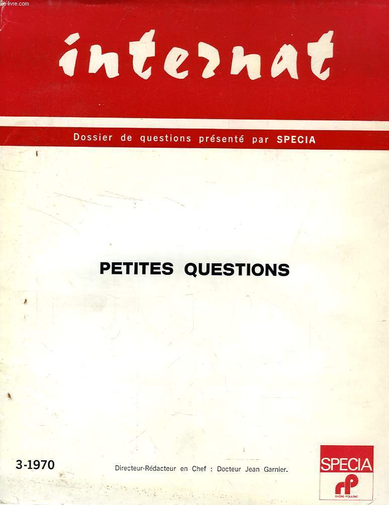 INTERNAT, DOSSIER DE (PETITES) QUESTIONS, 3 - 1970