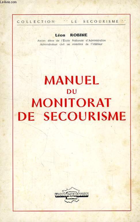 MANUEL DU MONITORAT DE SECOURISME