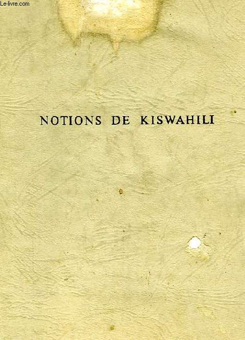 NOTIONS DE KISWAHILI