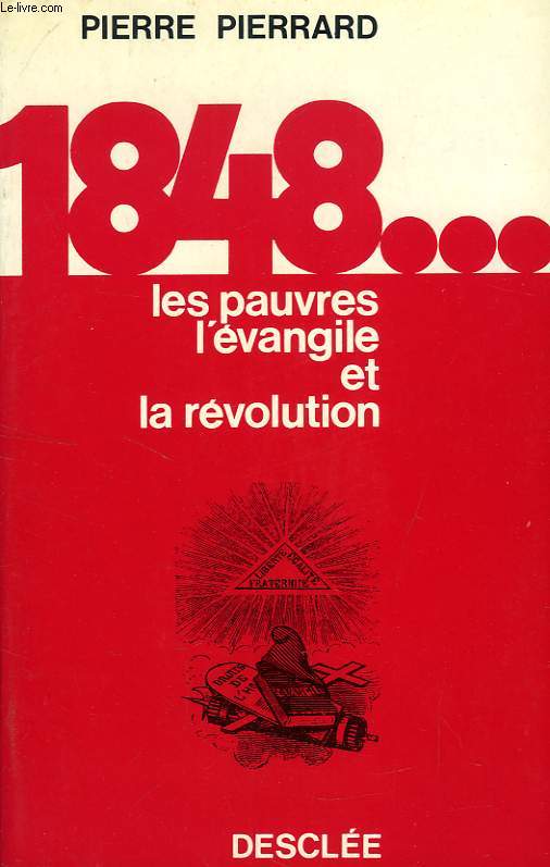 1848... LES PAUVRES, L'EVANGILE ET LA REVOLUTION